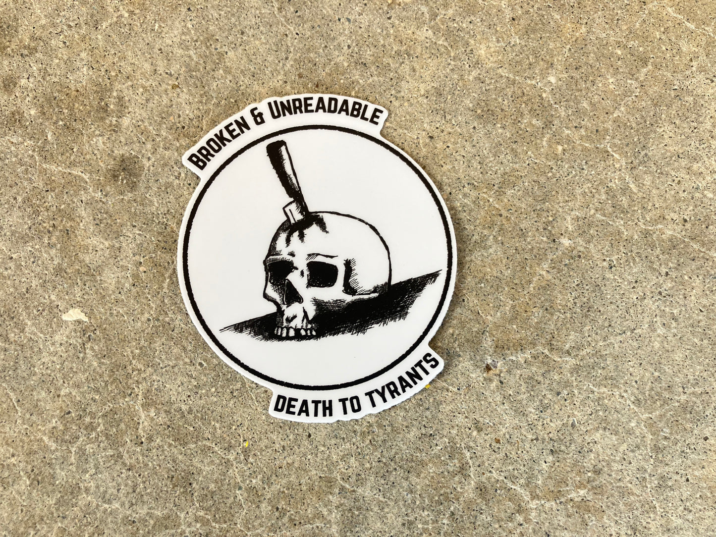 Death to Tyrants Sticker